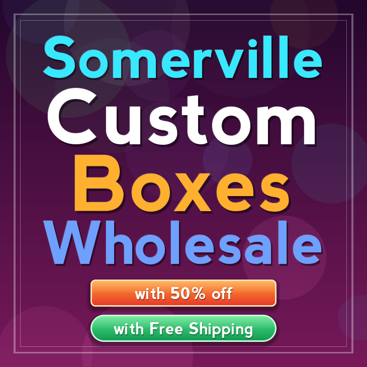 Somerville custom boxes