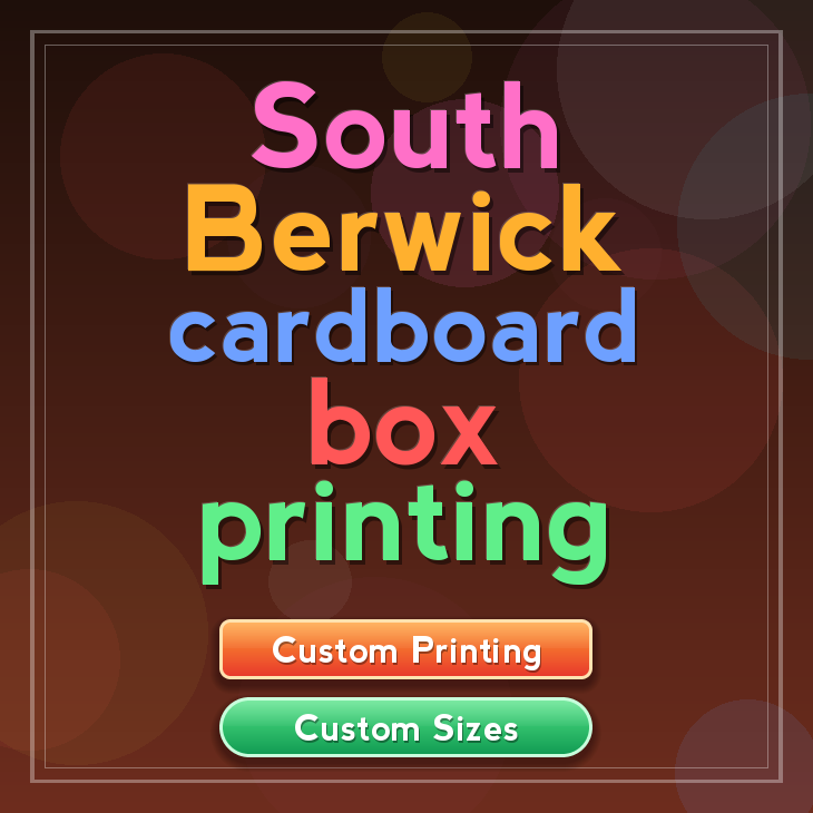 South Berwick cardboard box printing