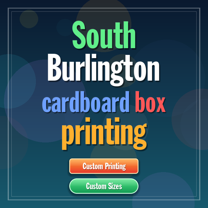 South Burlington cardboard box printing