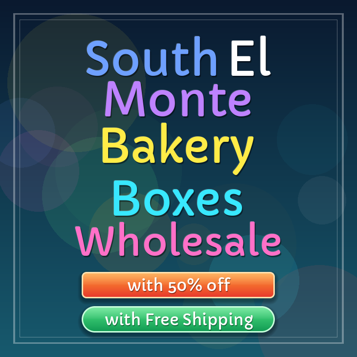 South El Monte bakery boxes