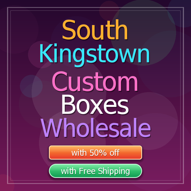 South Kingstown custom boxes
