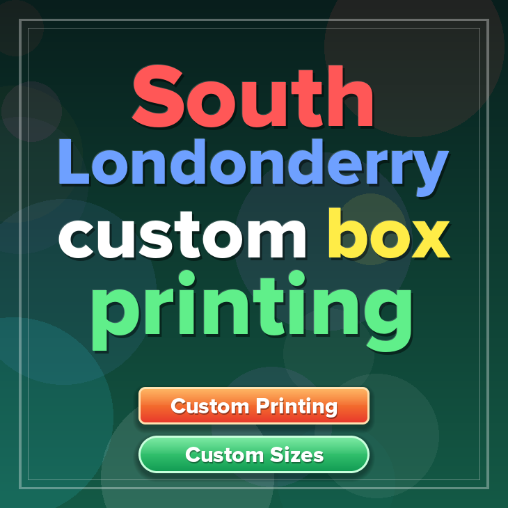 South Londonderry custom box printing