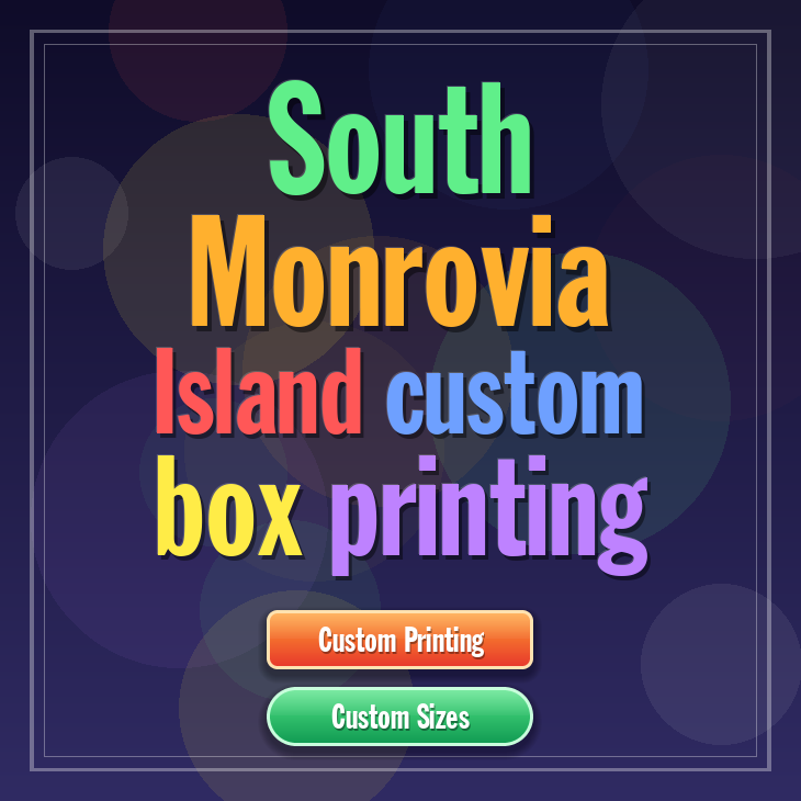 South Monrovia Island custom box printing