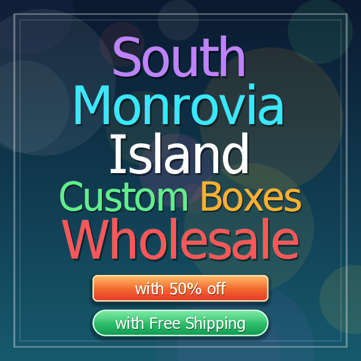 South Monrovia Island custom boxes