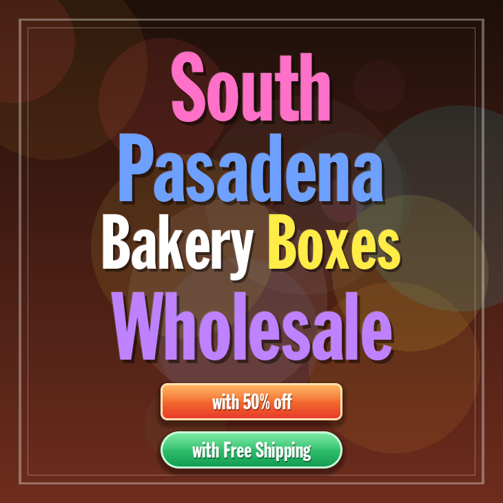South Pasadena bakery boxes