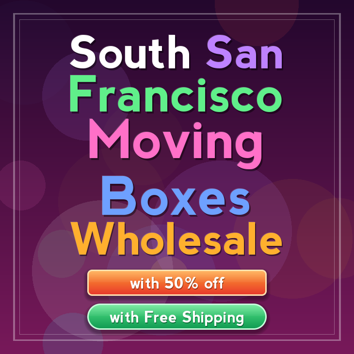 South San Francisco moving boxes