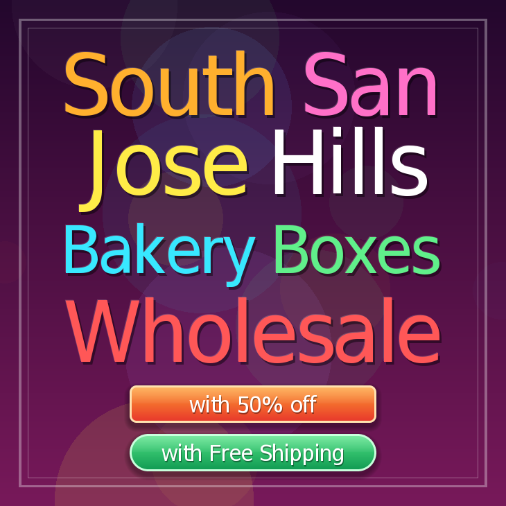 South San Jose Hills bakery boxes