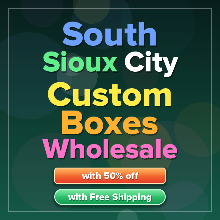 South Sioux City custom boxes