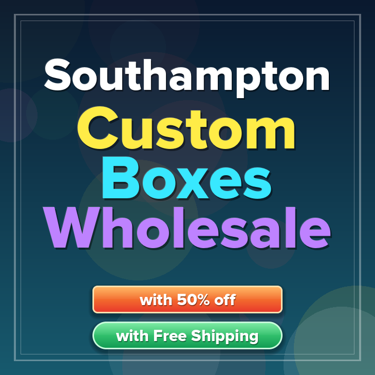 Southampton custom boxes