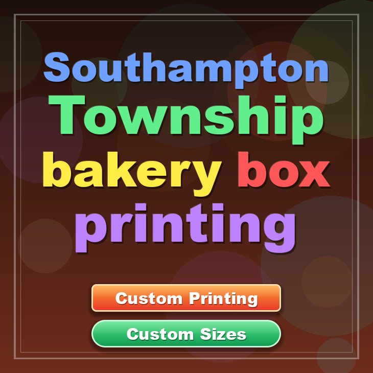Southampton Township bakery box printing