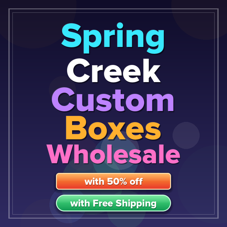 Spring Creek custom boxes