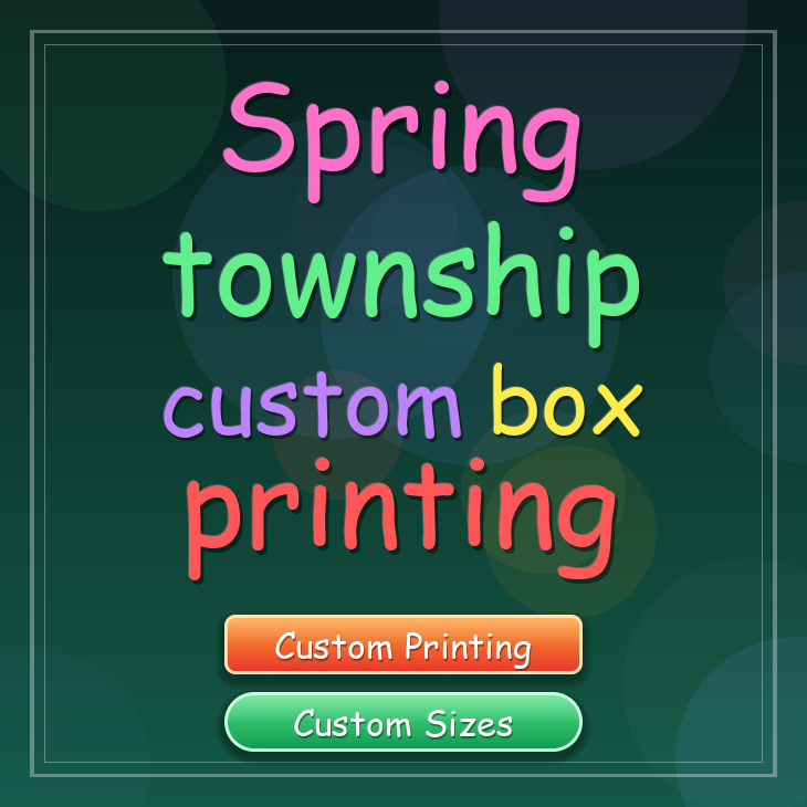 Spring township custom box printing
