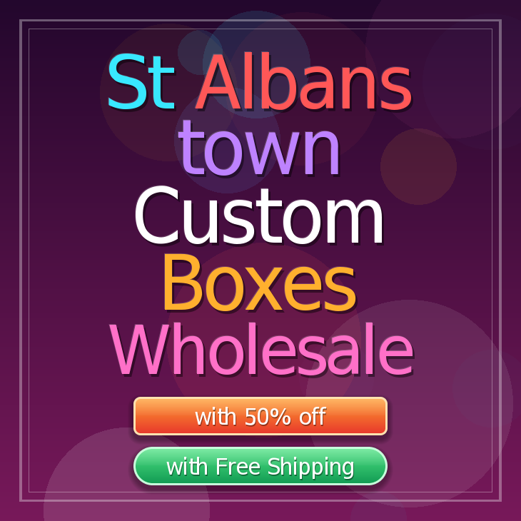 St Albans town custom boxes