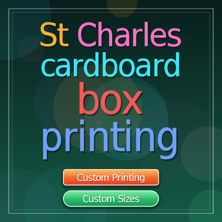 St Charles cardboard box printing