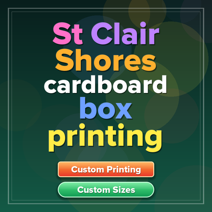 St Clair Shores cardboard box printing
