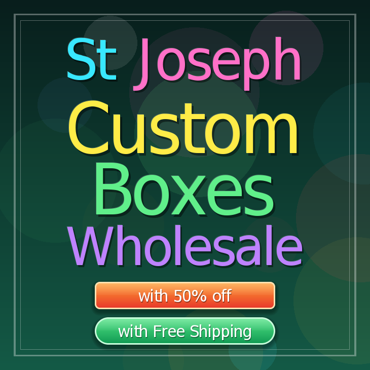 St Joseph custom boxes