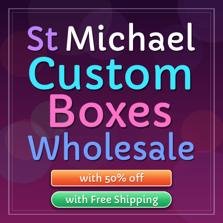 St Michael custom boxes