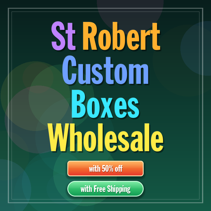 St Robert custom boxes