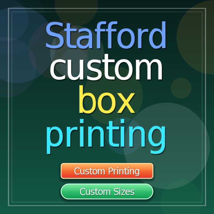 Stafford custom box printing