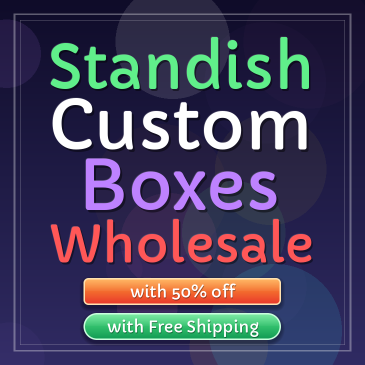 Standish custom boxes