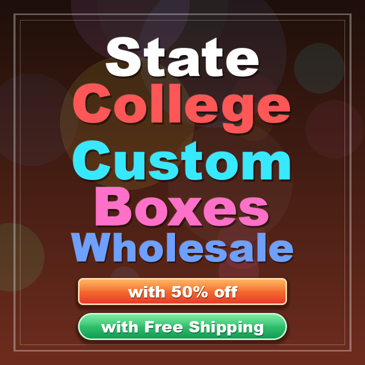 State College custom boxes