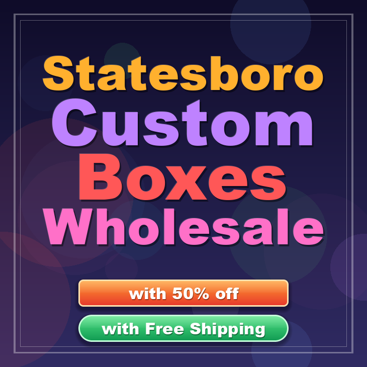 Statesboro custom boxes