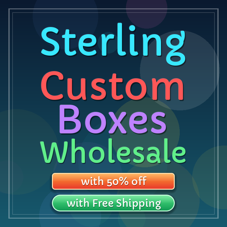 Sterling custom boxes