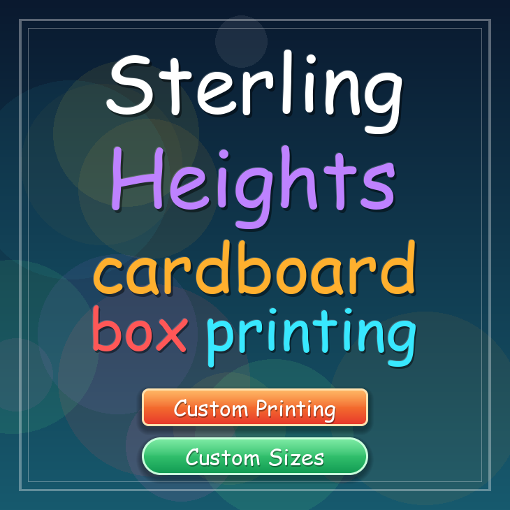 Sterling Heights cardboard box printing