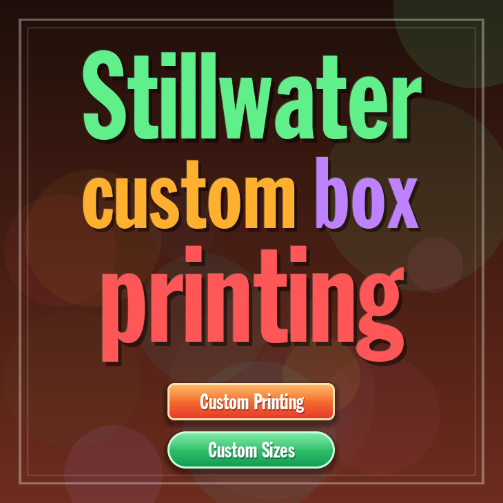 Stillwater custom box printing