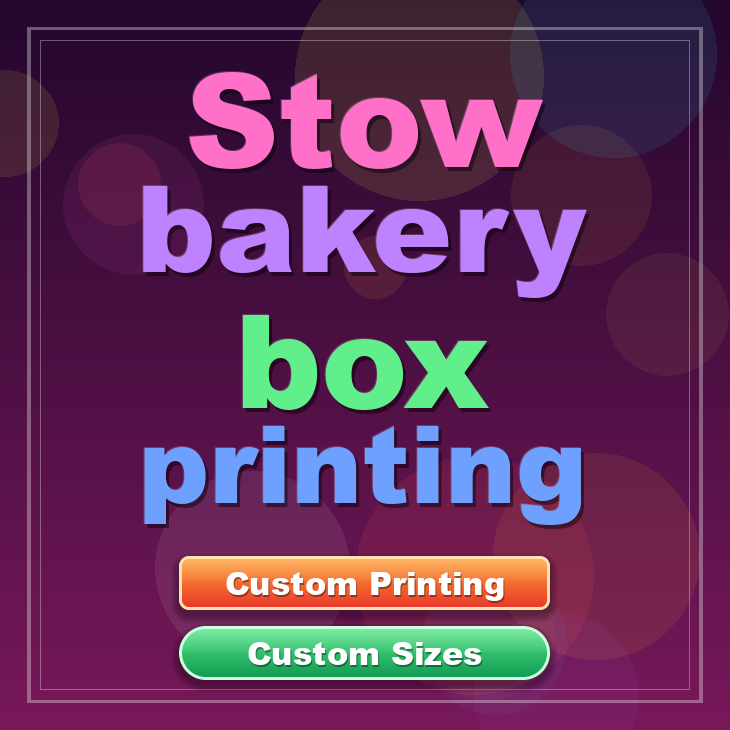 Stow bakery box printing