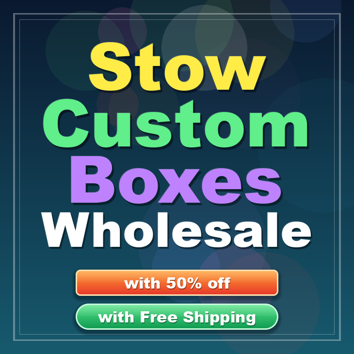 Stow custom boxes