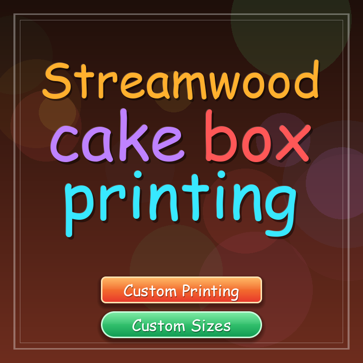 Streamwood cake box printing
