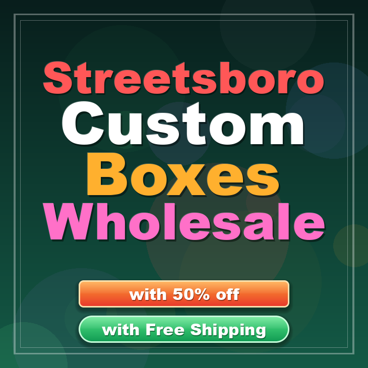 Streetsboro custom boxes