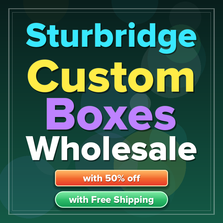 Sturbridge custom boxes