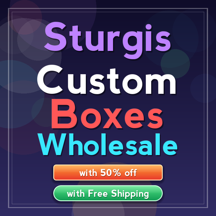 Sturgis custom boxes