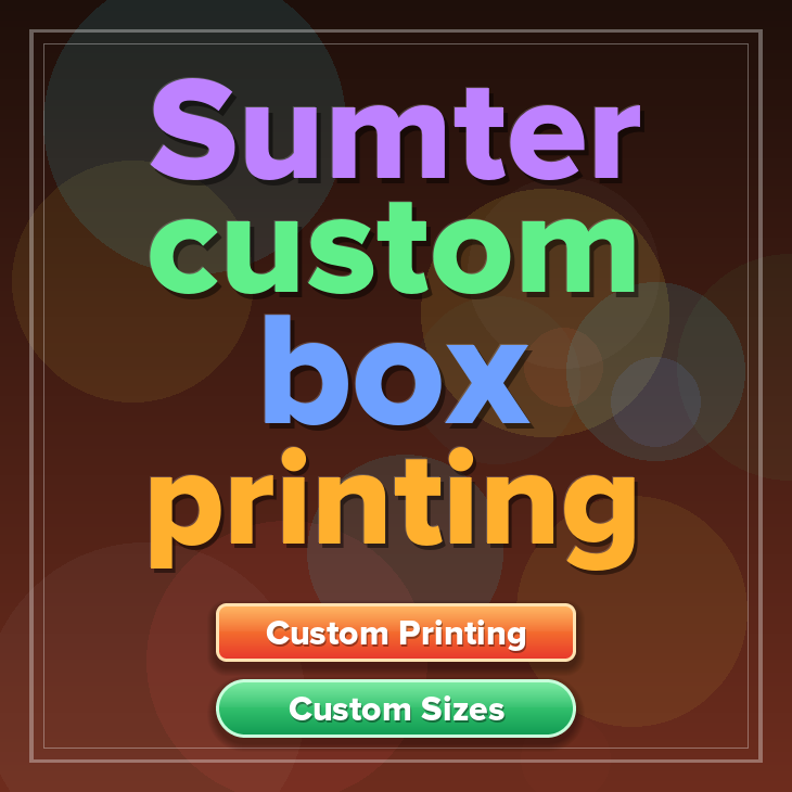 Sumter custom box printing
