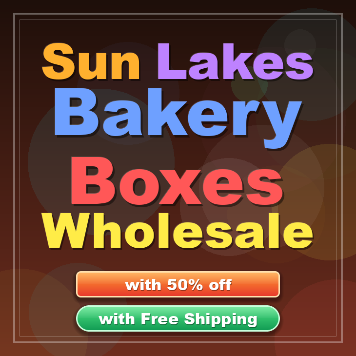 Sun Lakes bakery boxes