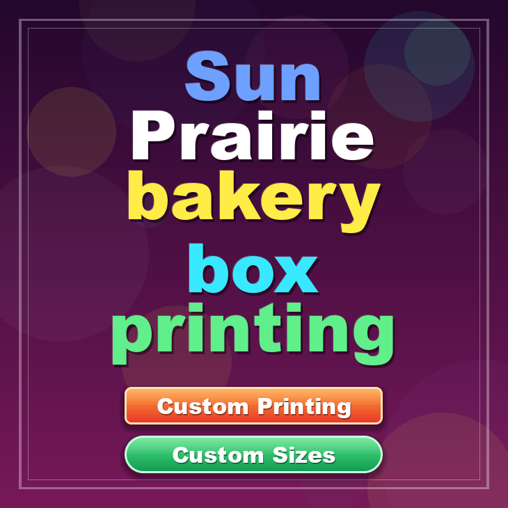 Sun Prairie bakery box printing