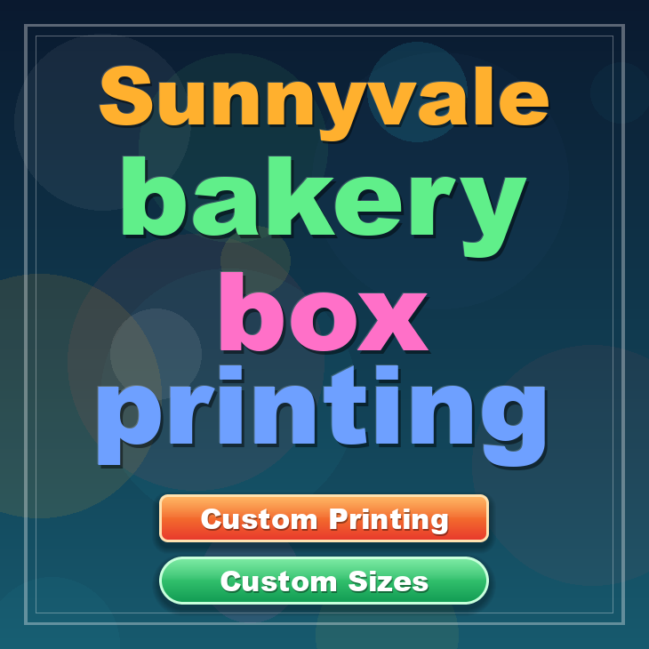 Sunnyvale bakery box printing