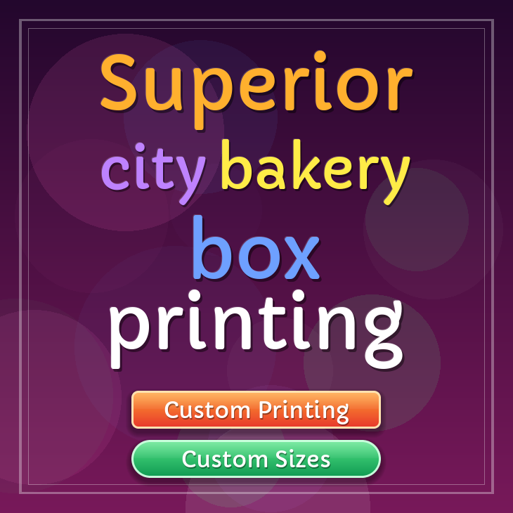 Superior City bakery box printing