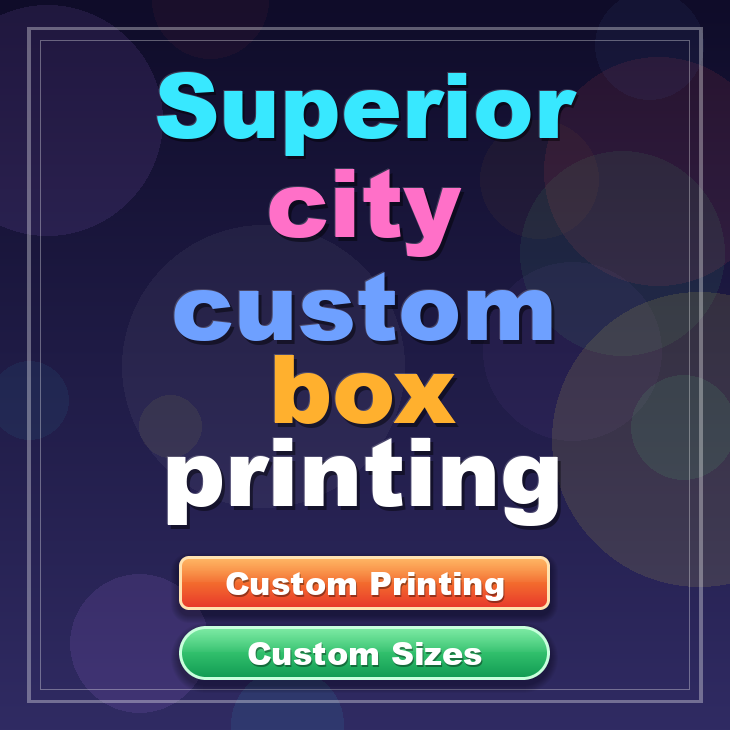 Superior city custom box printing