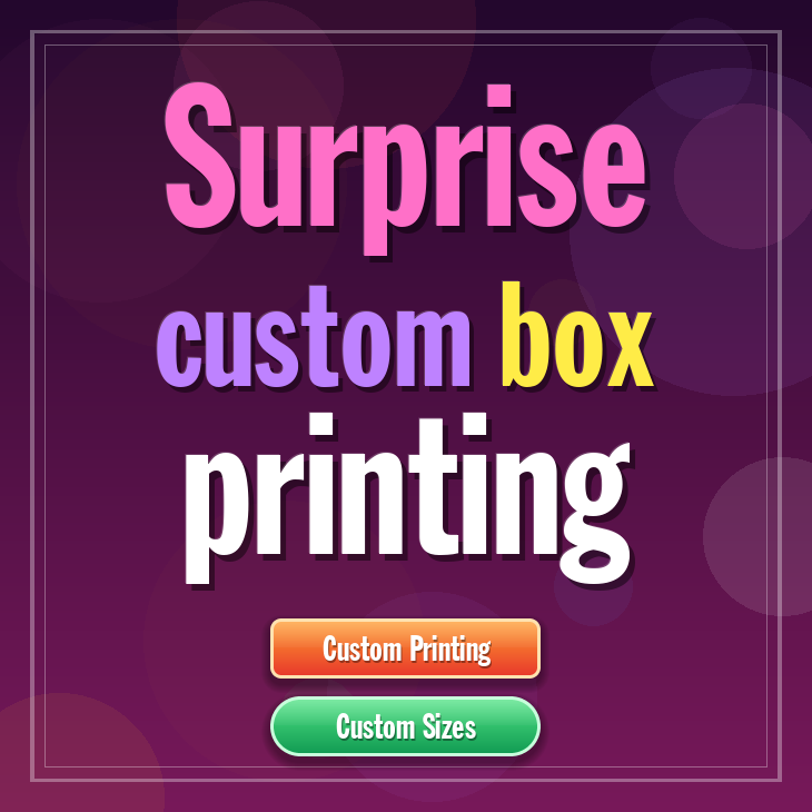 Surprise custom box printing
