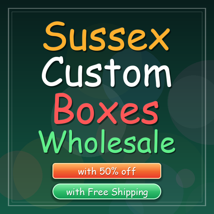 Sussex custom boxes
