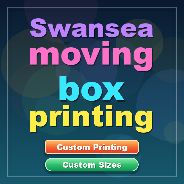 Swansea moving box printing