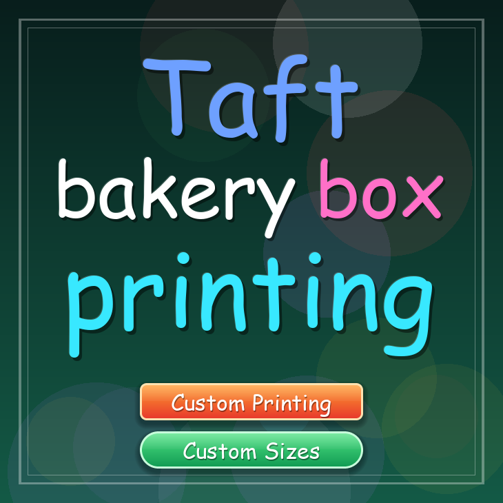 Taft bakery box printing