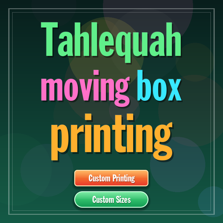 Tahlequah moving box printing