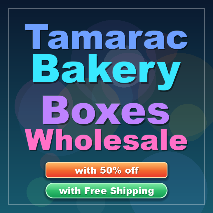 Tamarac bakery boxes