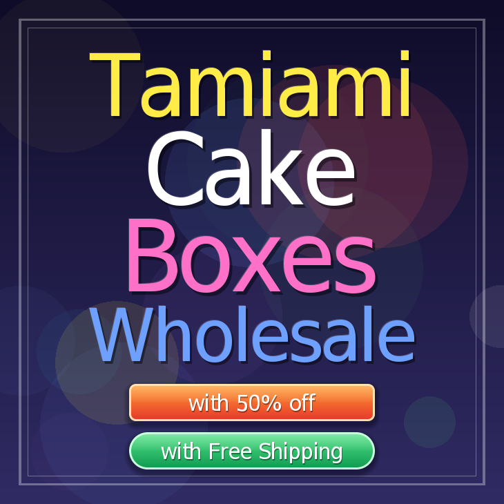 Tamiami cake boxes