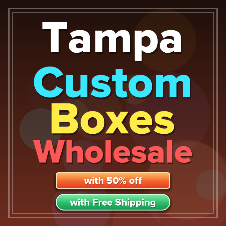 Tampa custom boxes