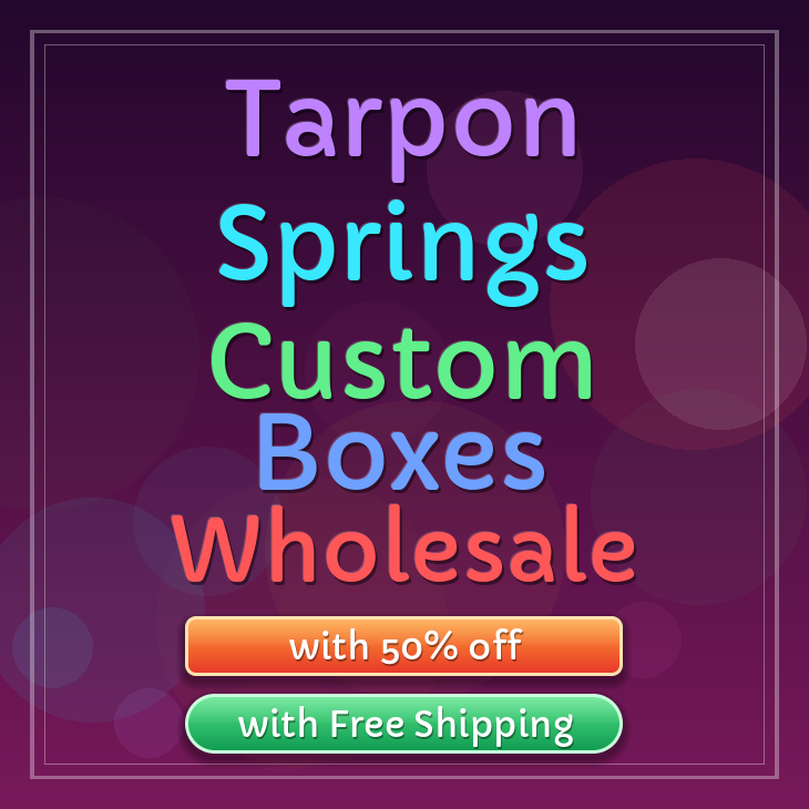 Tarpon Springs custom boxes